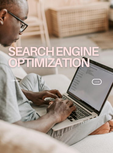Search Engine Optimization (SEO)